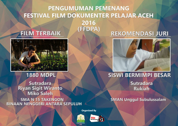Pengumuman Pemenang Festival Film Dokumenter Pelajar Aceh (FFDP-A) 2016