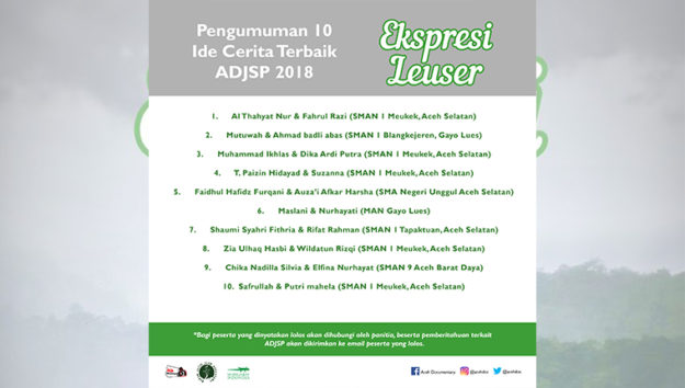 Pengumuman 10 Besar Ide Cerita Terbaik ADJSP 2018 “Ekspresi Leuser”