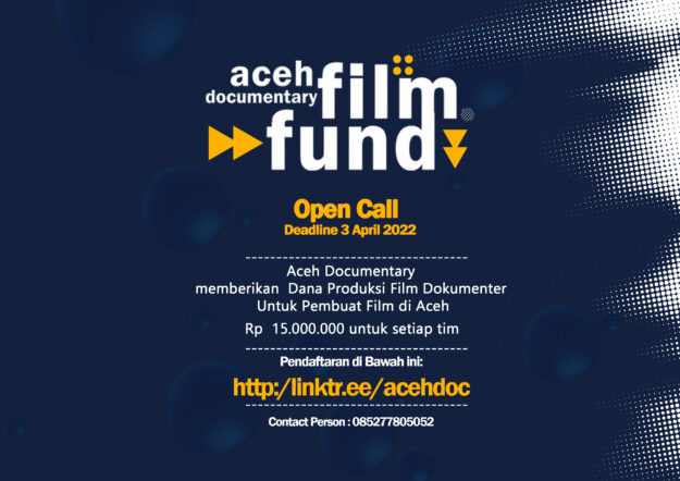 Aceh Documentary Film Fund 2022